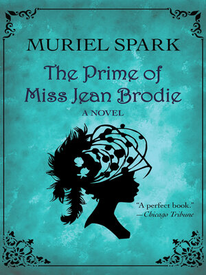 The Prime of Miss Jean Brodie - ebook